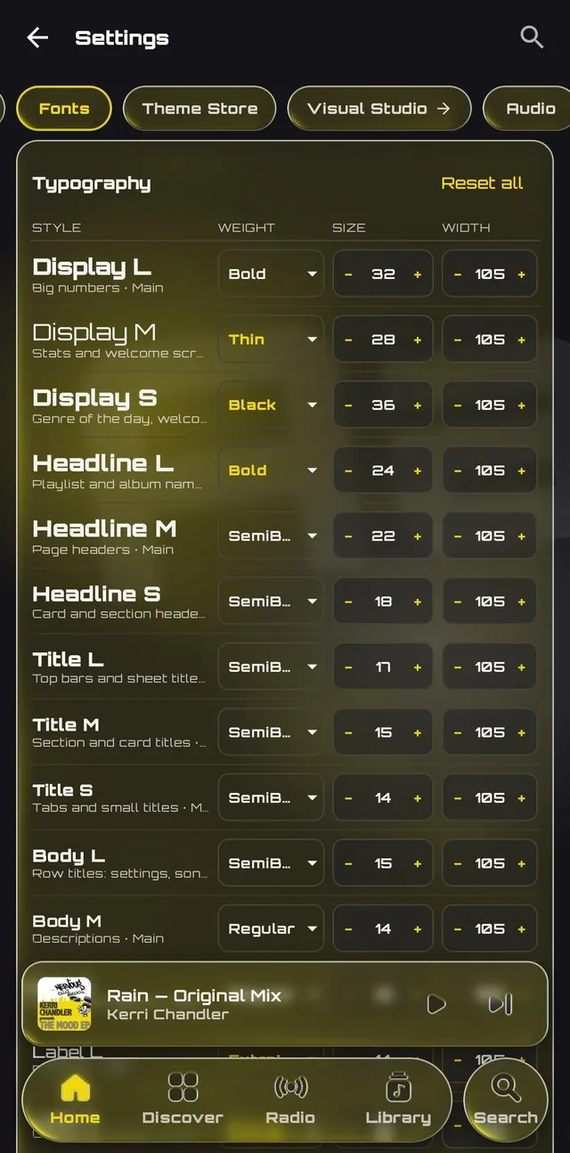 Settings › Fonts: the typography table, each text style from Display L to Body M with its use, weight, size and width, in a yellow theme.
