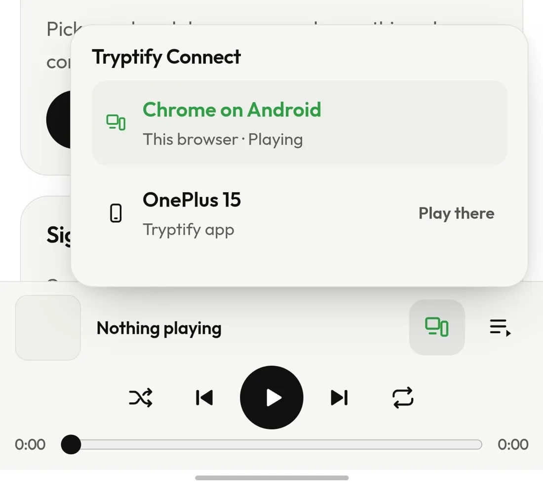 Tryptify Connect in the web player at tryptify.com: Chrome on Android, This browser · Playing, and OnePlus 15, Tryptify app, with Play there, over the player bar.